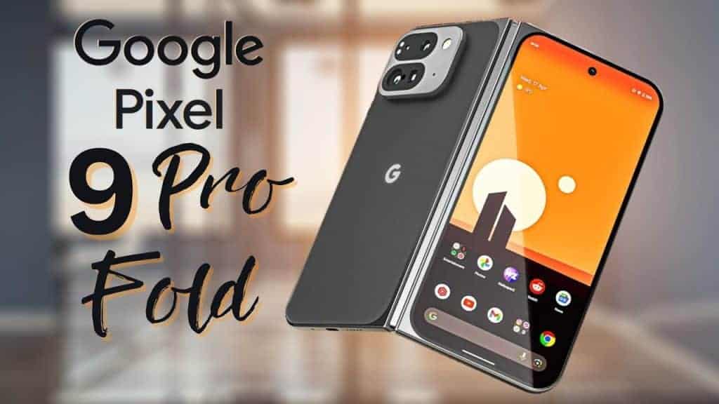 Spesifikasi Google Pixel 9 Pro Fold: RAM 12GB, Kamera 50MP!